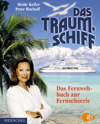 Cover vom Buch "Heide Keller präsentiert: Das Traumschiff"
